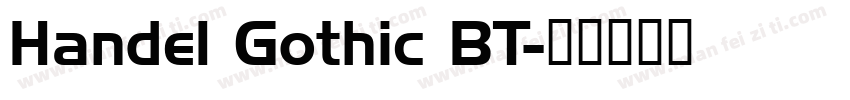 Handel Gothic BT字体转换